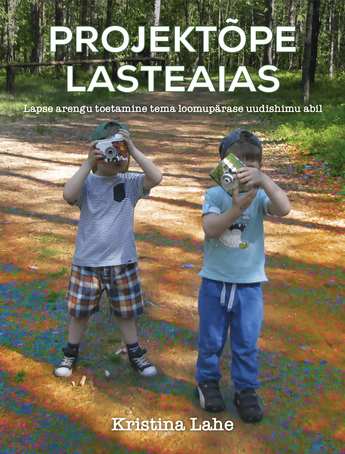 Projektõpe lasteaias esikaas